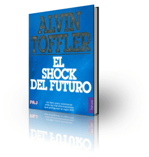 El Shock Del Futuro, Alvin Toffler